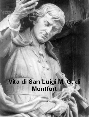 P. Pasquale Buondonno S.M.M.: Vita di S. Luigi M. G. di Montfort