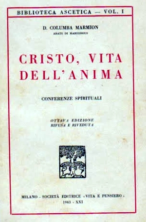 B. Columba Marmion: Cristo, vita dell'anima